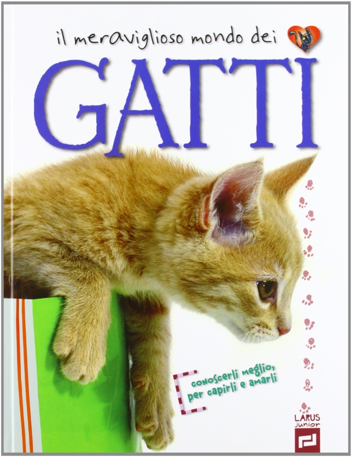 Il Meraviglioso Mondo dei Gatti Il Meraviglioso Mondo dei Gatti