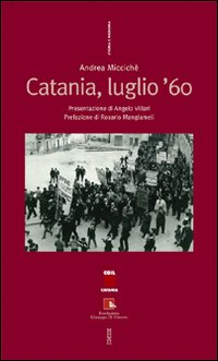 Catania, luglio '60 Catania, luglio '60