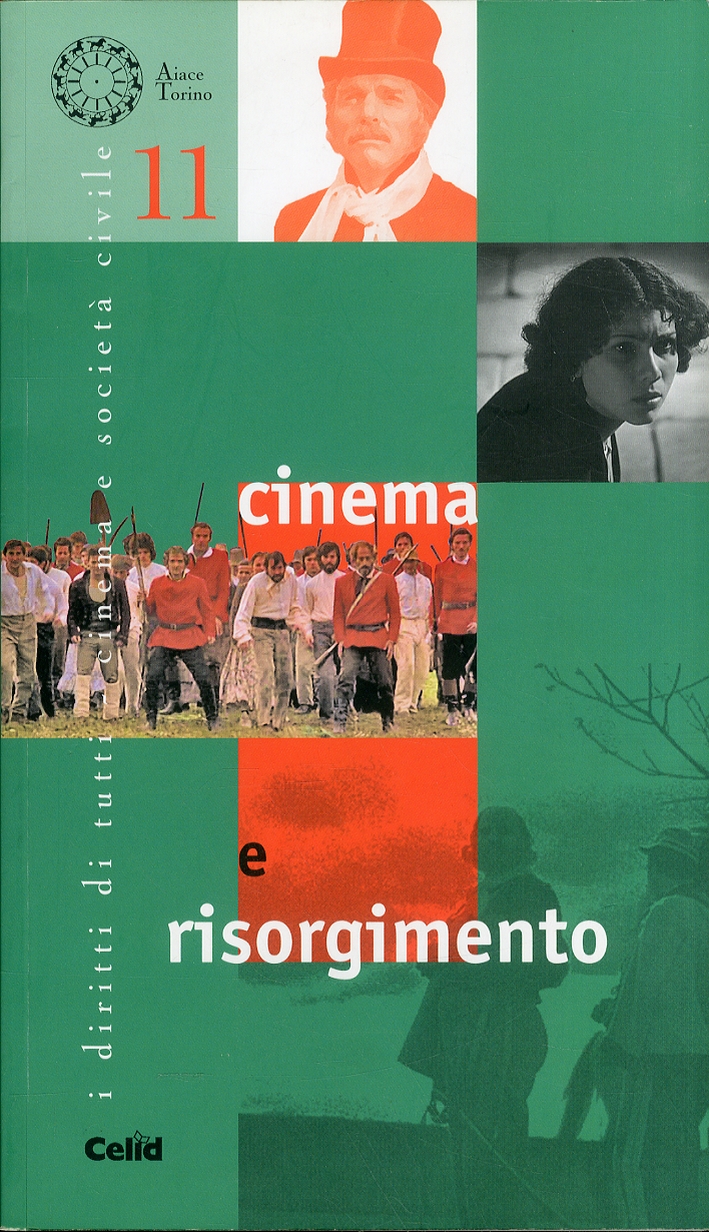 Cinema e risorgimento Cinema e risorgimento