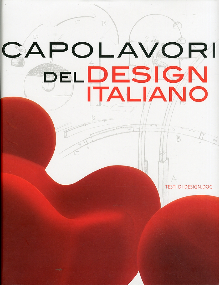 Capolavori del Design Italiano Capolavori del Design Italiano