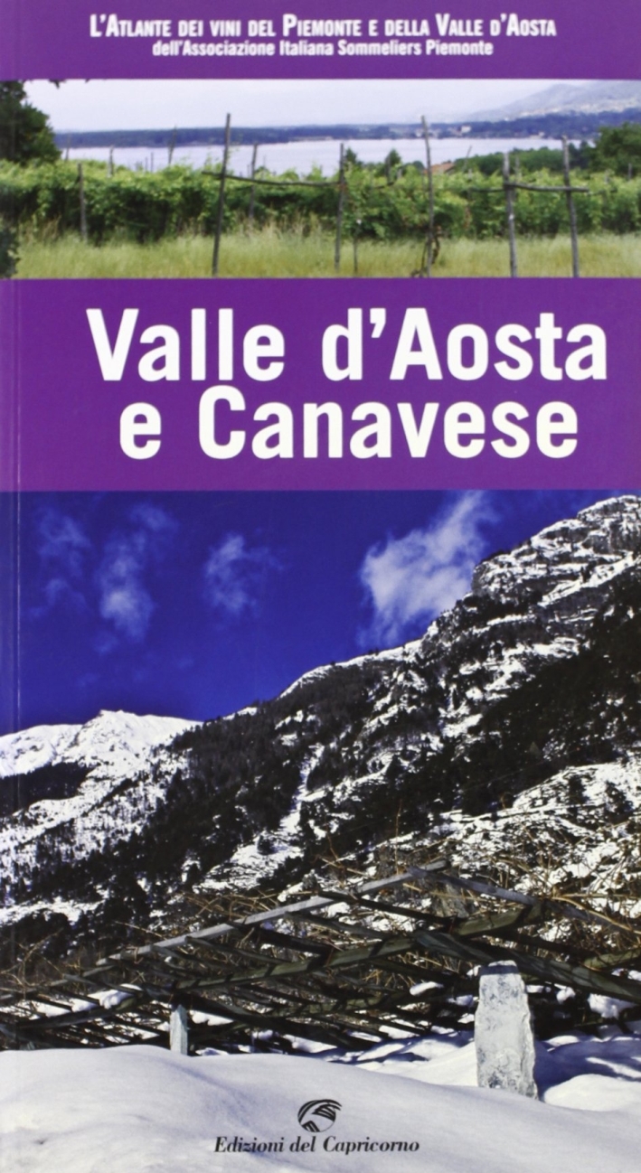 Valle D'Aosta e Canavese Valle D'Aosta e Canavese