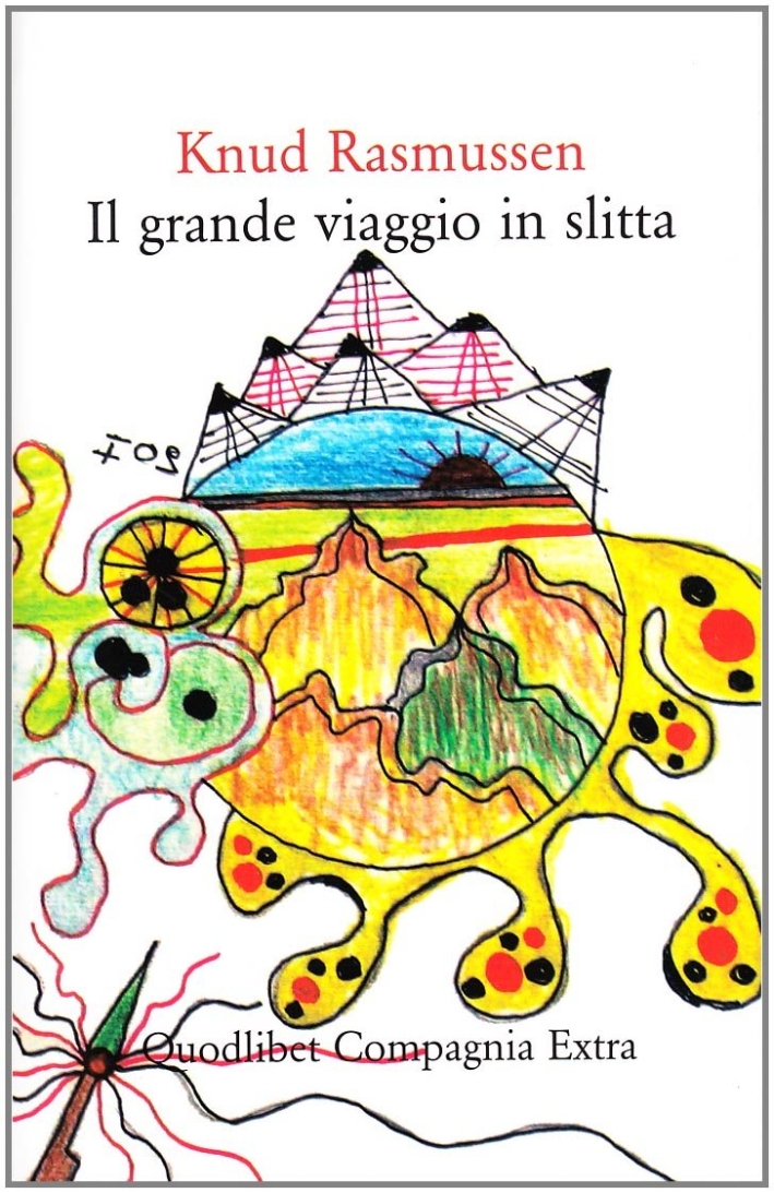 Il grande viaggio in slitta Il grande viaggio in slitta
