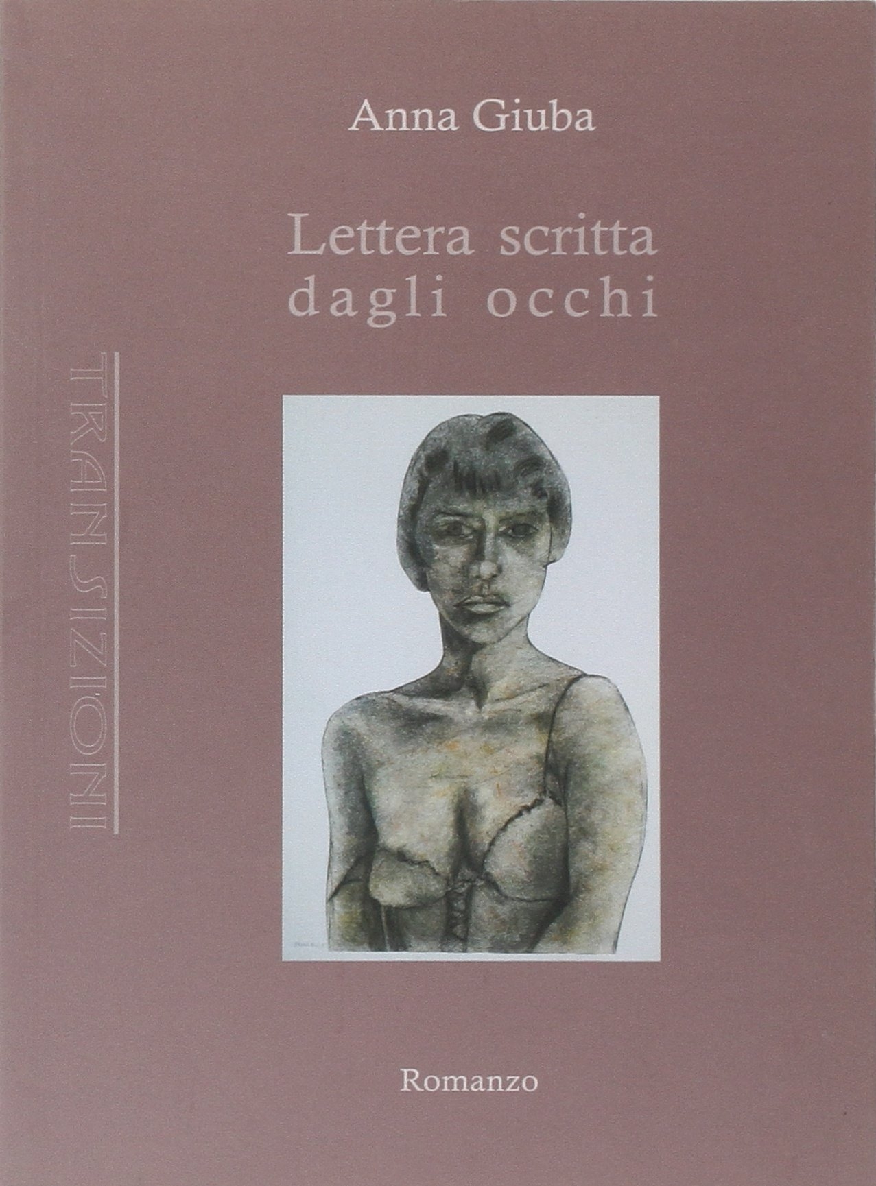 Lettera scritta dagli occhi Lettera scritta dagli occhi