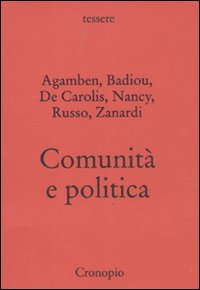 Comunità e politica Comunità e politica