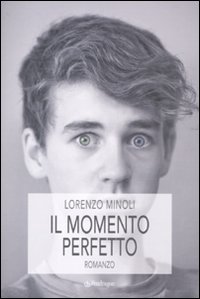 Il Momento Perfetto Il Momento Perfetto