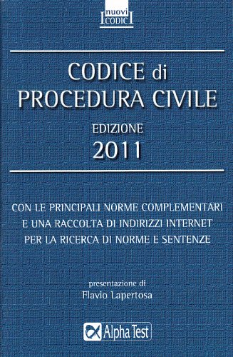 Codice di procedura civile 2011 Codice di procedura civile 2011
