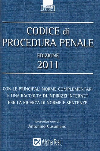 Codice di procedura penale 2011 Codice di procedura penale 2011