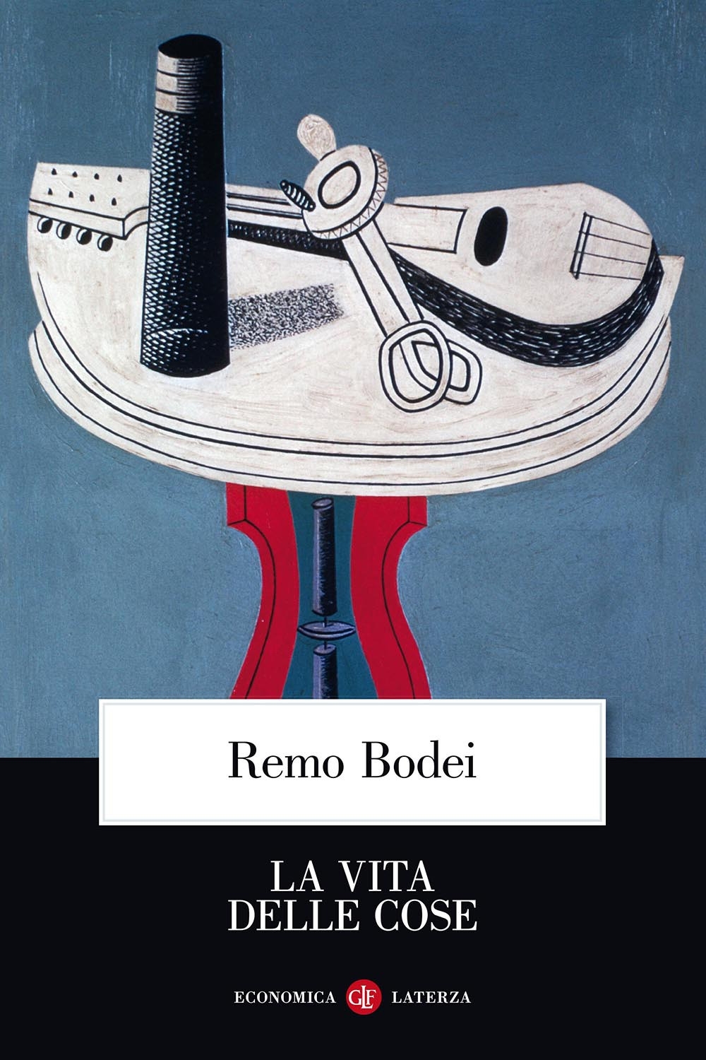 La vita delle cose La vita delle cose