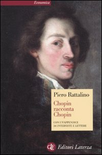 Chopin racconta Chopin Chopin racconta Chopin