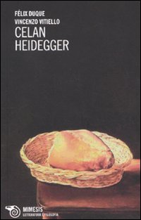 Celan Heidegger Celan Heidegger