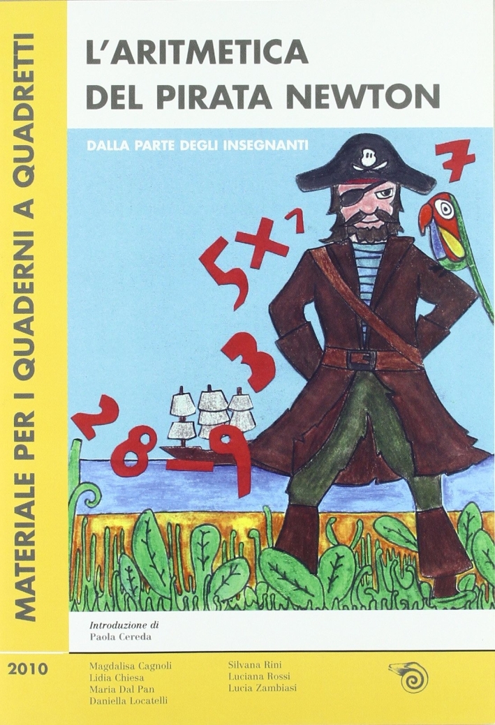 L'aritmetica del pirata Newton L'aritmetica del pirata Newton