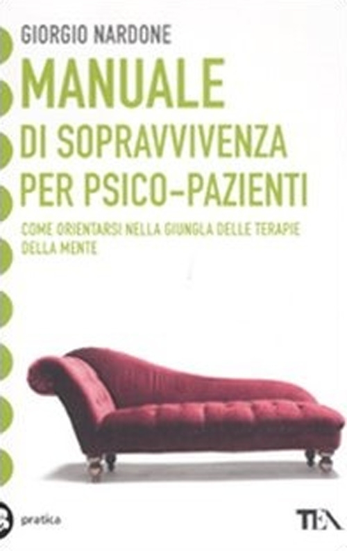 Manuale di sopravvivenza per psico-pazienti Manuale di sopravvivenza per psico-pazienti