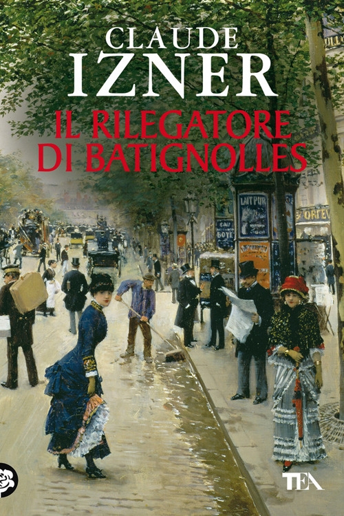 Il rilegatore di Batignolles Il rilegatore di Batignolles