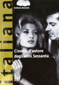 Il cinema d'autore degli anni Sessanta