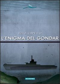 L'enigma del Gondar L'enigma del Gondar