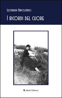 I ricordi del cuore I ricordi del cuore