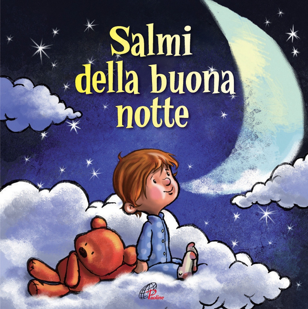 Salmi della buona notte Salmi della buona notte