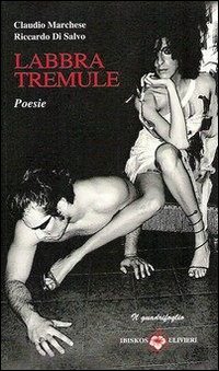 Labbra tremule Labbra tremule