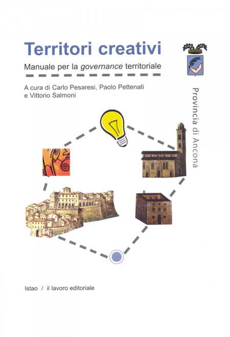 Territori creativi. Manuale per la governance territoriale Territori creativi. Manuale per la governance territoriale