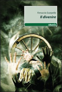 Il divenire Il divenire