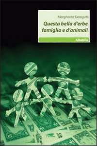 Questa bella d'erbe famiglia e d'animali Questa bella d'erbe famiglia e d'animali