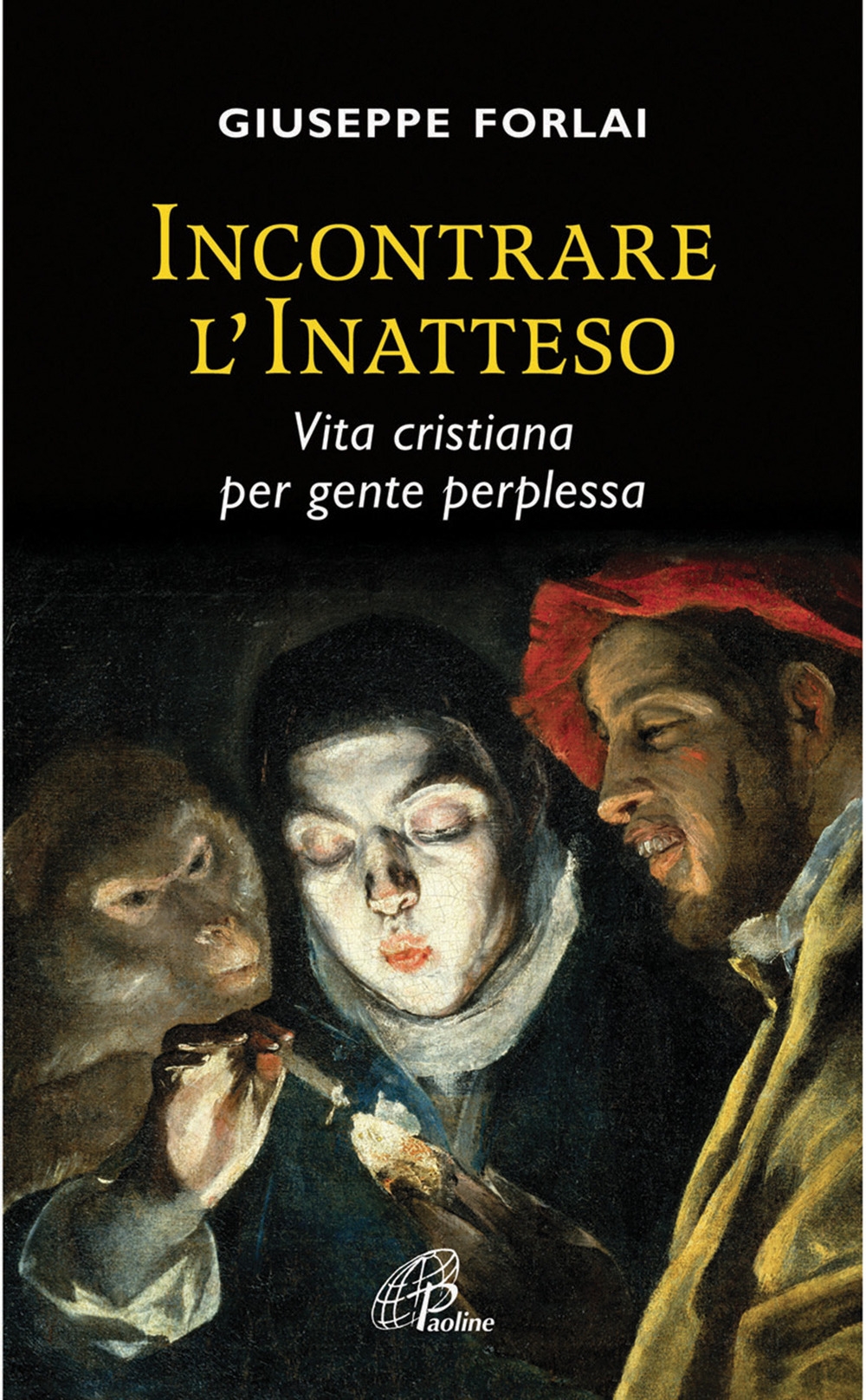 Incontrare l'inatteso. Vita cristiana per gente perplessa Incontrare l'inatteso. Vita cristiana per gente perplessa