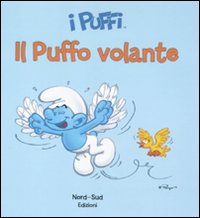 Il puffo volante. I puffi Il puffo volante. I puffi