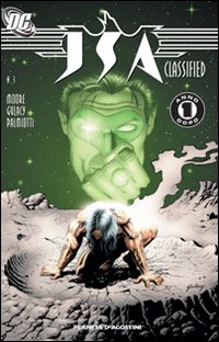 Jsa classificato. Vol. 3: Un anno dopo Jsa classificato. Vol. 3: Un anno dopo