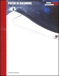 Poesie di dicembre. Ediz. illustrata Poesie di dicembre. Ediz. illustrata