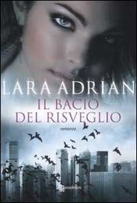 Il bacio del risveglio Il bacio del risveglio