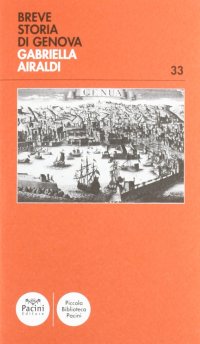 Breve Storia di Genova
