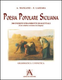 Poesia popolare siciliana Poesia popolare siciliana
