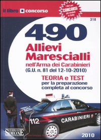 Quattrocentonovanta allievi marescialli nell'arma dei carabinieri Quattrocentonovanta allievi marescialli nell'arma dei carabinieri