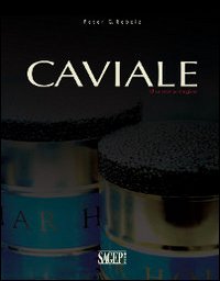 Caviale. una storia magica Caviale. una storia magica