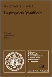 La proprietà «pianificata» La proprietà «pianificata»