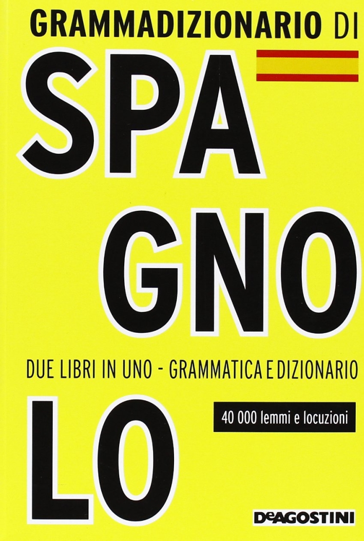 GrammaDizionario di spagnolo GrammaDizionario di spagnolo