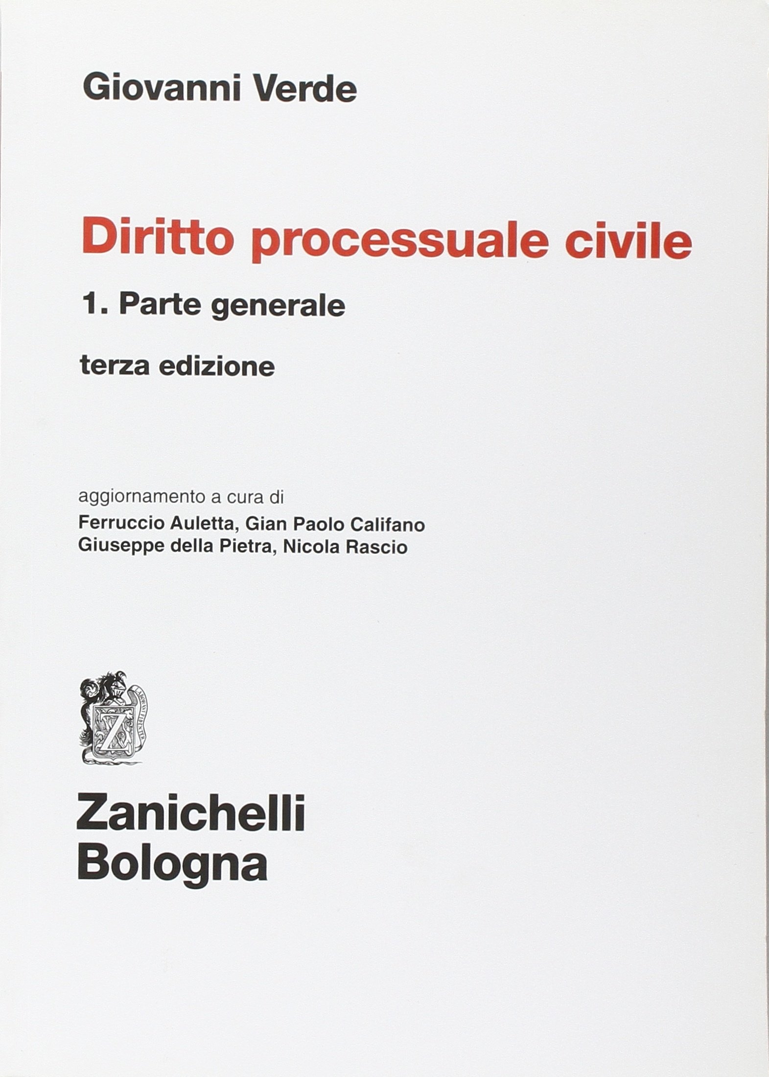 Diritto processuale civile. Vol. 1 Diritto processuale civile. Vol. 1
