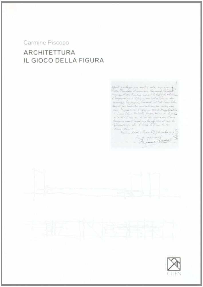 Architettura, il gioco della figura Architettura, il gioco della figura