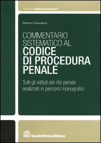 Commentario sistematico al codice di procedura penale Commentario sistematico al codice di procedura penale