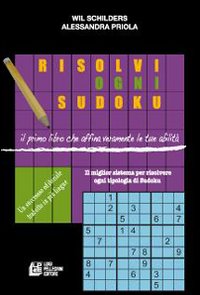 Risolvi ogni sudoku Risolvi ogni sudoku