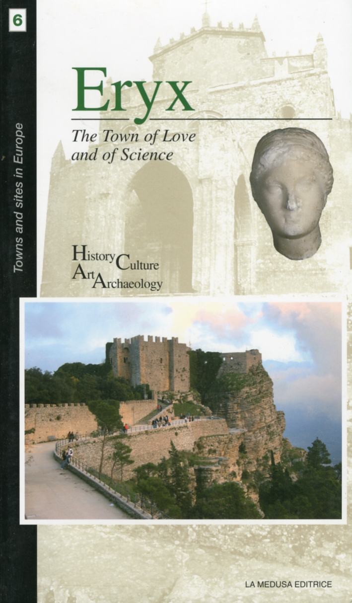 Eryx. The town of love and of science Eryx. The town of love and of science