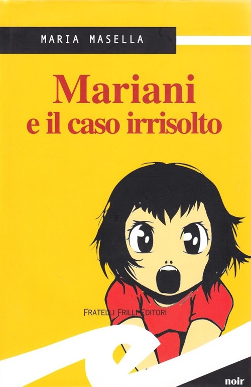 Mariani e il Caso Irrisolto Mariani e il Caso Irrisolto