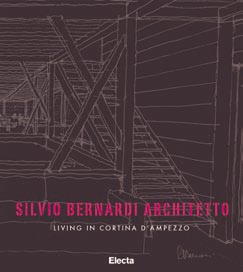Silvio Bernardi architetto. Living in Cortina d'Ampezzo Silvio Bernardi architetto. Living in Cortina d'Ampezzo