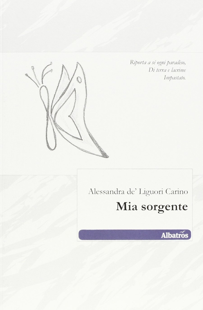 Mia sorgente Mia sorgente