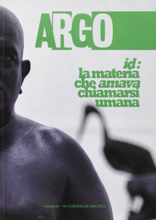 Id: la materia che amava chiamarsi umana Id: la materia che amava chiamarsi umana