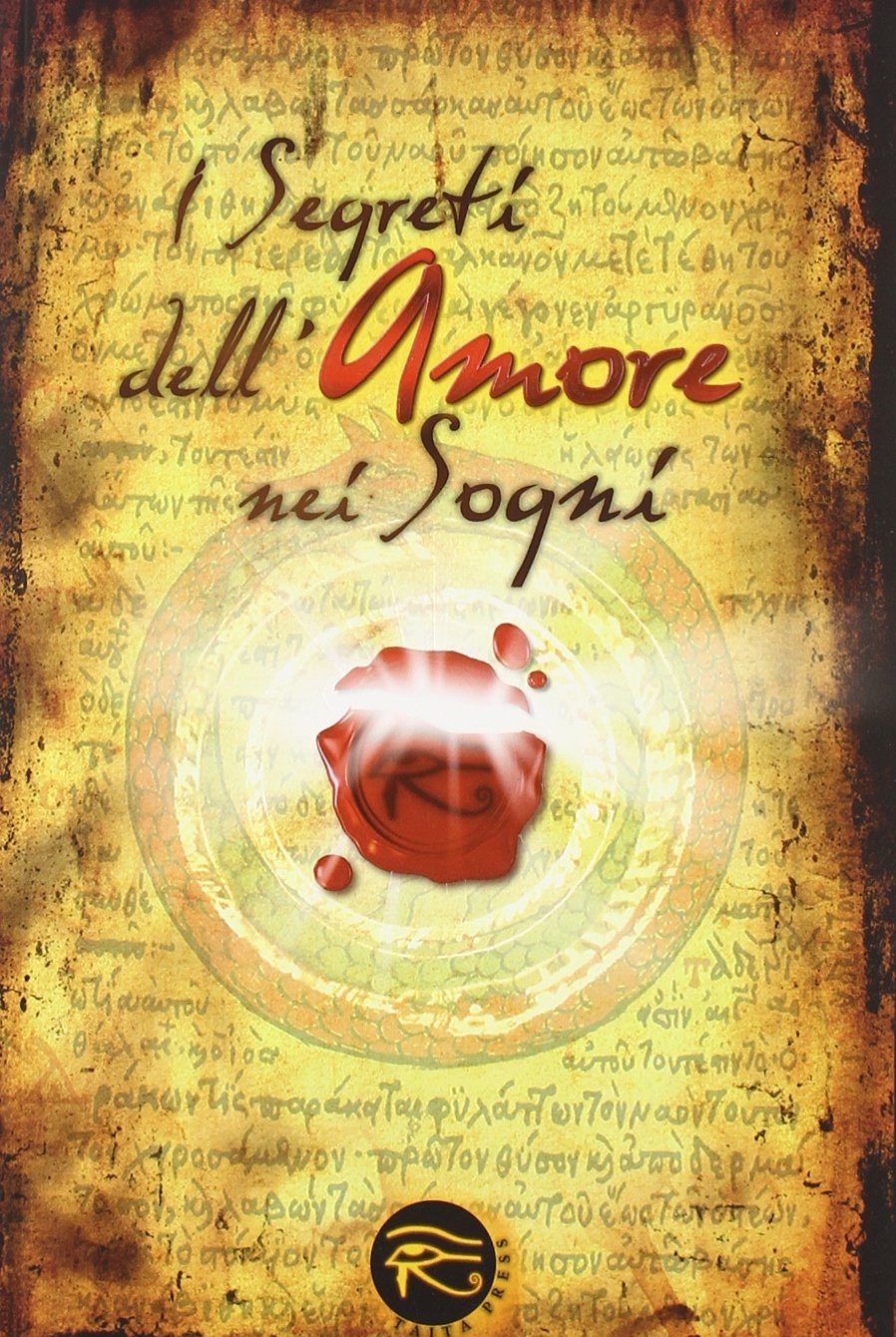 I segreti dell'amore nei sogni I segreti dell'amore nei sogni