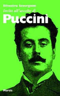 Invito all'Ascolto di Puccini