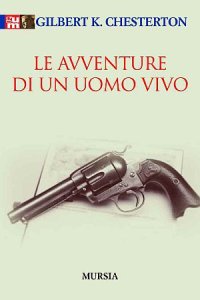 Le avventure di un uomo vivo