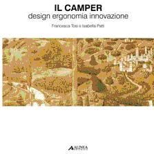 Camper. Design, ergonomia, innovazione Camper. Design, ergonomia, innovazione