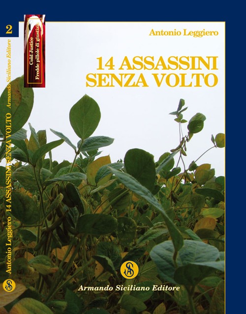 14 Assassini Senza Volto 14 Assassini Senza Volto